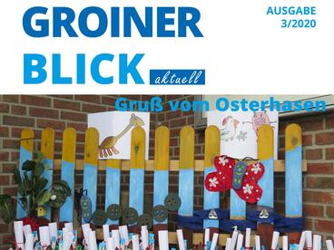 GROINER BLICK aktuell 3/20